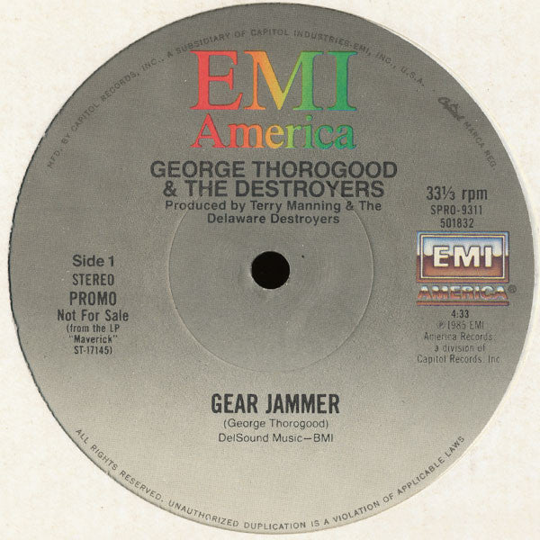 Gear Jammer George Thorogood & The Destroyers