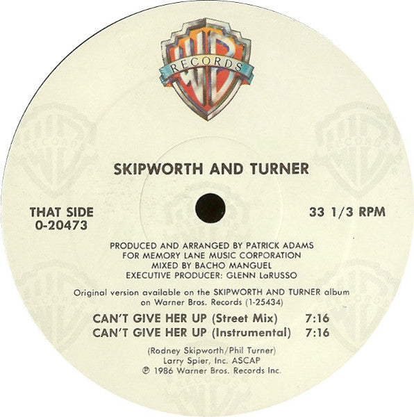 Can't Give Her Up Skipworth & Turner