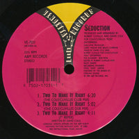 Seduction - Two To Make It Right, 12" vinyl, on Vendetta Records (1989)