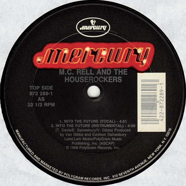 Into The Future MC Rell & The Houserockers