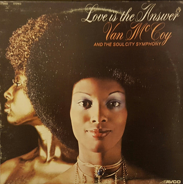 Love Is The Answer Van McCoy & The Soul City Symphony