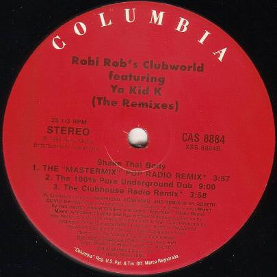Shake That Body (The Remixes) Robi Rob's Clubworld,Ya Kid K