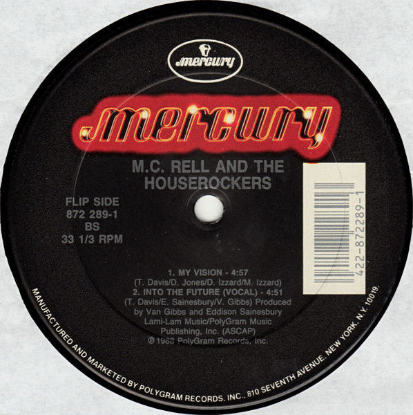 Into The Future MC Rell & The Houserockers