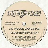 Lil' House Gangstaz - Execution Style E.P., 12" vinyl, on Nite Grooves (1996)