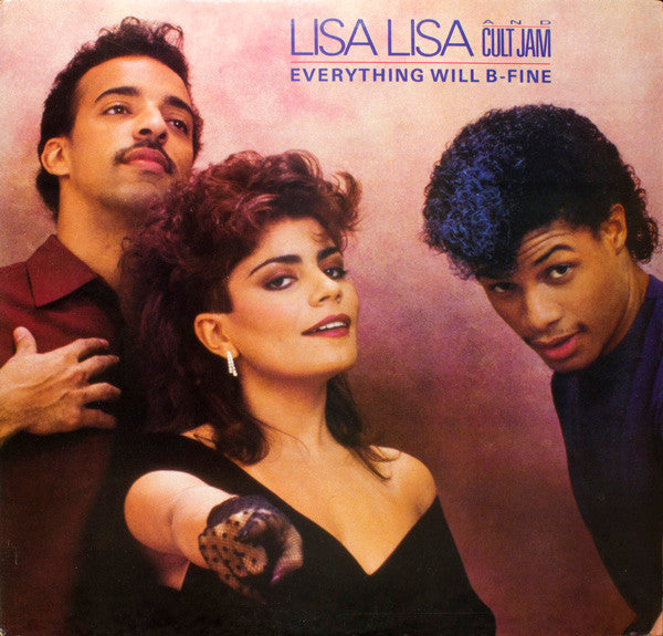 Everything Will B-Fine Lisa Lisa & Cult Jam
