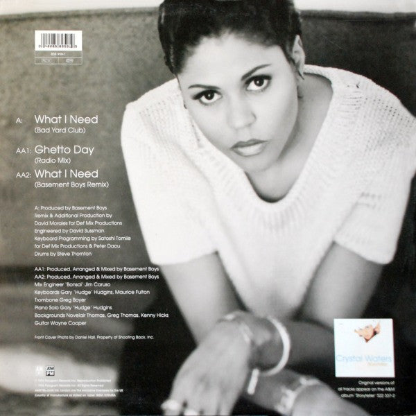 Ghetto Day / What I Need Crystal Waters