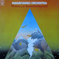 Mahavishnu Orchestra - Visions Of The Emerald Beyond, LP vinyl, on Columbia (1975)