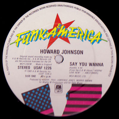 Say You Wanna Howard Johnson