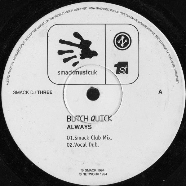 Always Butch Quick