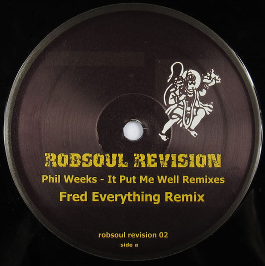 Phil Weeks - It Put Me Well (Remixes)