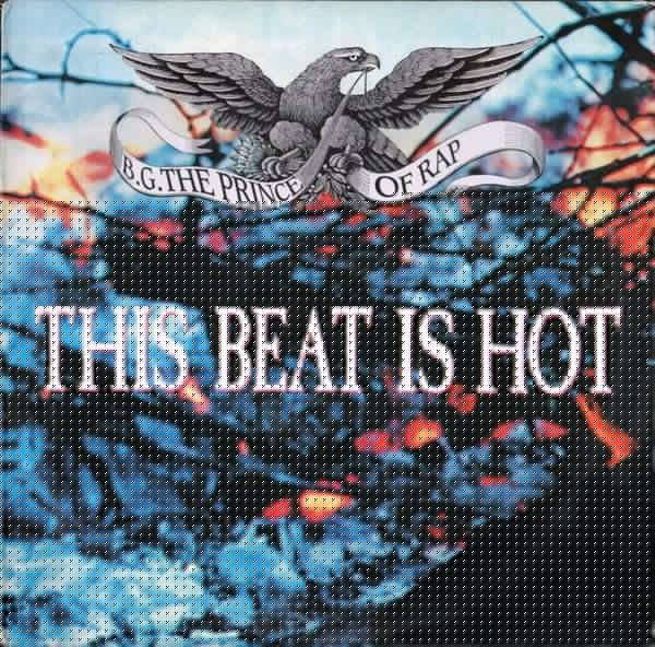 This Beat Is Hot B.G. The Prince Of Rap