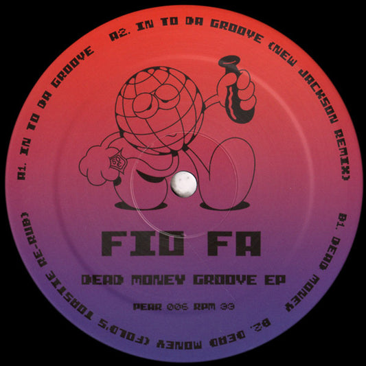 Fio Fa - Dead Money Groove EP