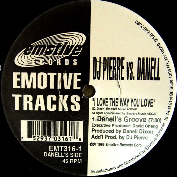 I Love The Way You Love DJ Pierre,Danell Dixon