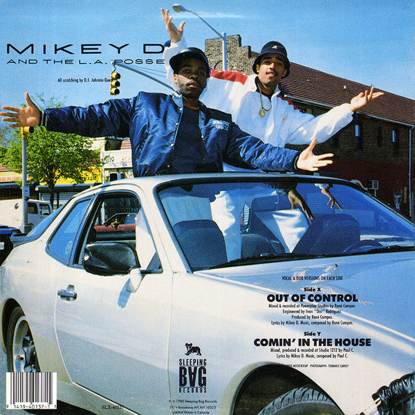Out Of Control / Comin' In The House Mikey D & The LA Posse