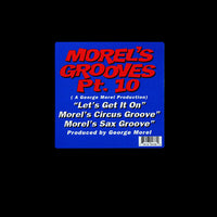 George Morel - Morel's Grooves Pt. 10, 12" vinyl, on Strictly Rhythm (1996)