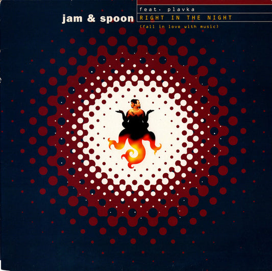 Jam & Spoon Feat. Plavka - Right In The Night (Fall In Love With Music)