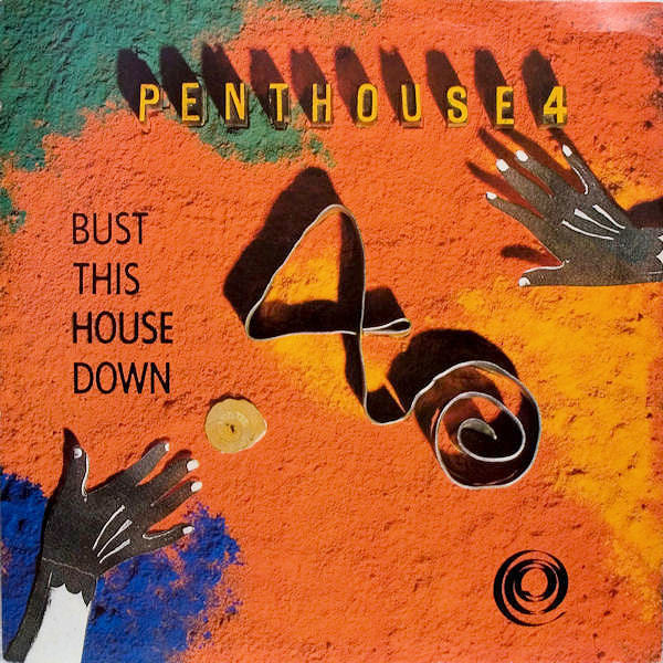 Bust This House Down Penthouse 4