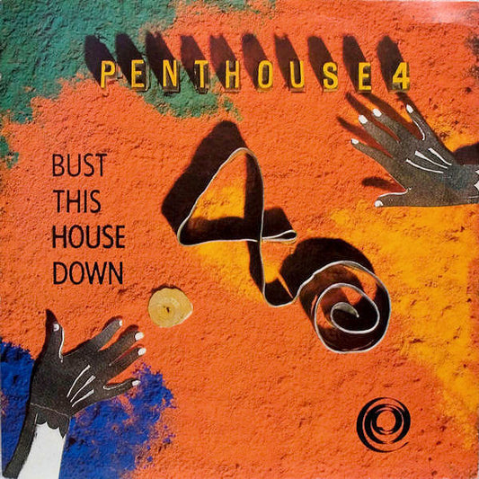 Bust This House Down