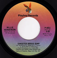 Willie Henderson - Gangster Boogie Bump / Let's Merengue