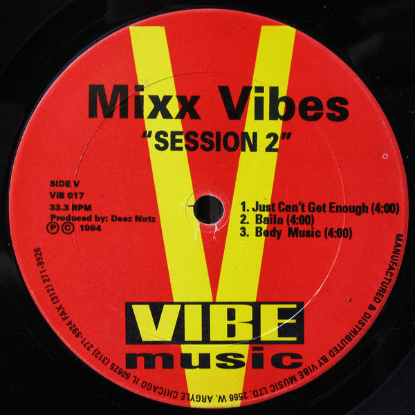 Session 2 Mixx Vibes