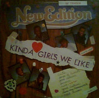 New Edition - Kinda Girls We Like, 12" vinyl, on MCA Records (1985)