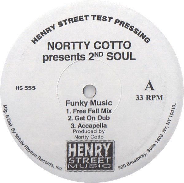 Funky Music Norty Cotto,2nd Soul