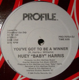 You've Got To Be A Winner