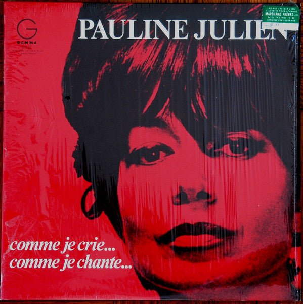 Comme Je Crie... Comme Je Chante... Pauline Julien