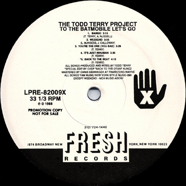 To The Batmobile Let's Go 2 The Todd Terry Project