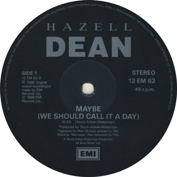 Maybe (We Should Call It A Day) Hazell Dean