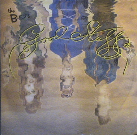 Good Stuff The B-52's