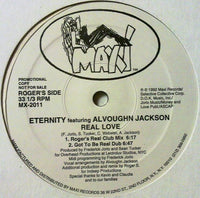 Eternity - Real Love, 12" vinyl, on Maxi Records (1992)