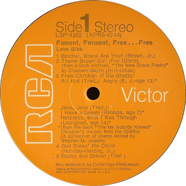 Foment, Ferment, Free... Free Leon Bibb