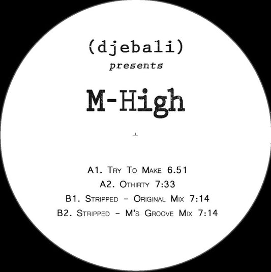 ( djebali ) presents M-High