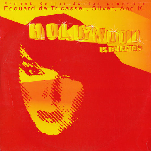 Hollywood Is Burning | Rectangle Triangle  