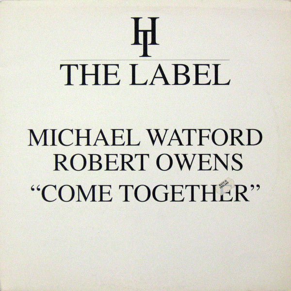 Come Together Michael Watford,Robert Owens