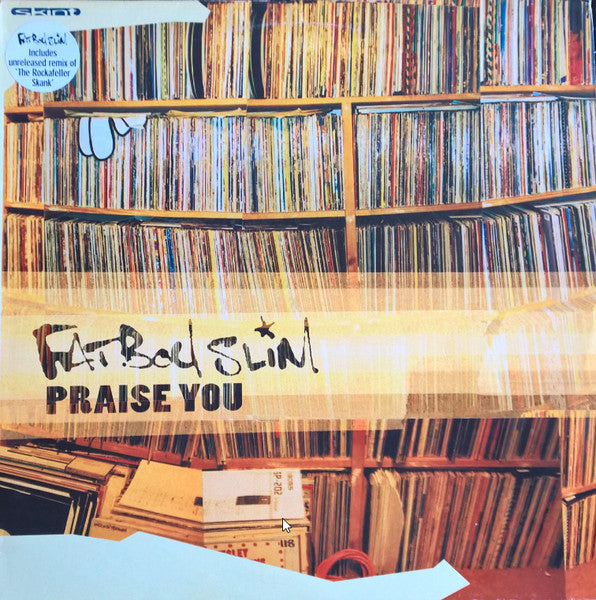 Praise You Fatboy Slim