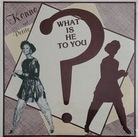 Kenne (2) And Petite - What Is He To You?