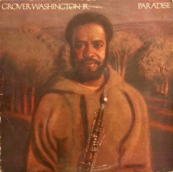 Grover Washington Jr.* - Paradise