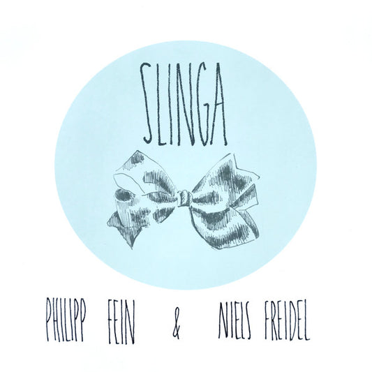 Philipp Fein & Niels Freidel - Slinga