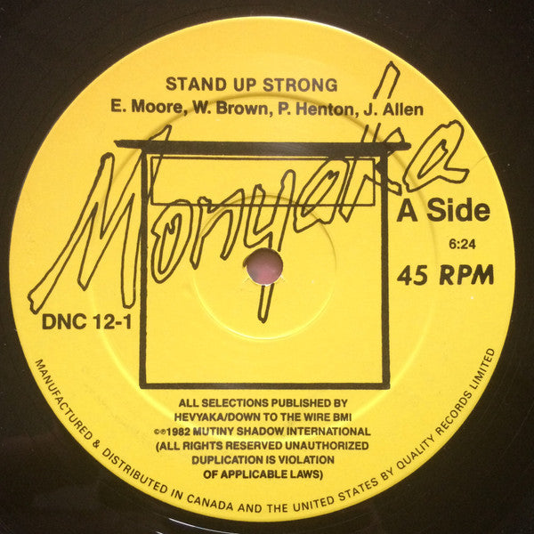 Stand Up Strong / Racial Tension Monyaka