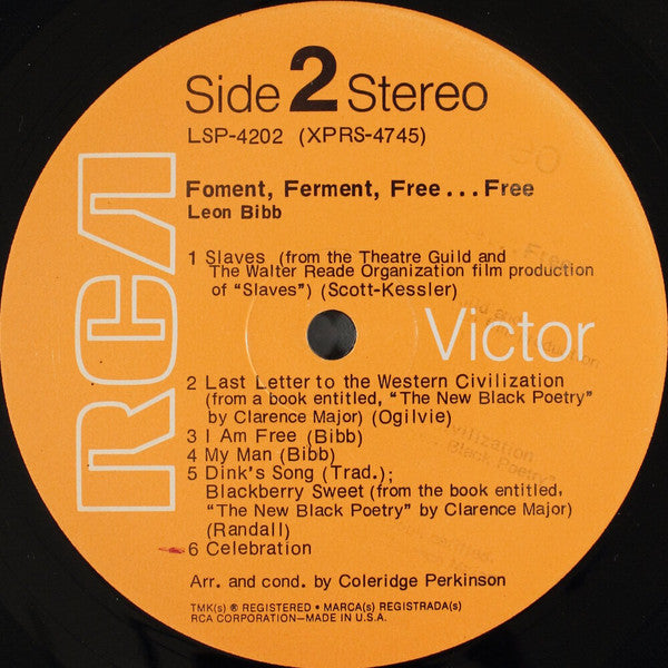 Foment, Ferment, Free... Free Leon Bibb