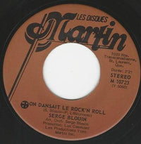Serge Blouin - On Dansait Le Rock'n Roll