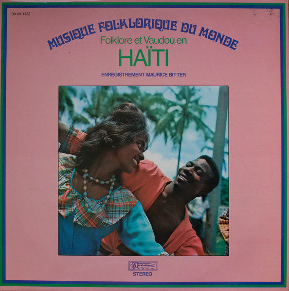 Folklore Et Vaudou En Haiti Maurice Bitter