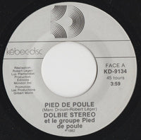 Dolbie Stereo Et Le Groupe Pied De Poule - Pied De Poule