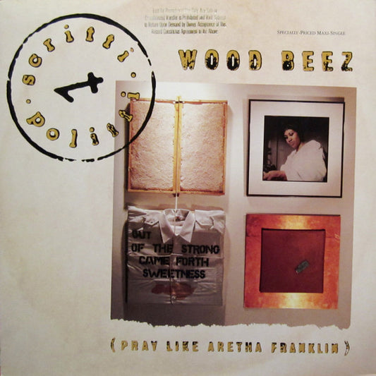 Wood Beez (Pray Like Aretha Franklin)