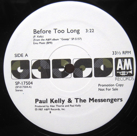 Paul Kelly And The Messengers - Before Too Long