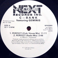 C-Bank - Perfect, 12" vinyl, on Next Plateau Records Inc. (1987)