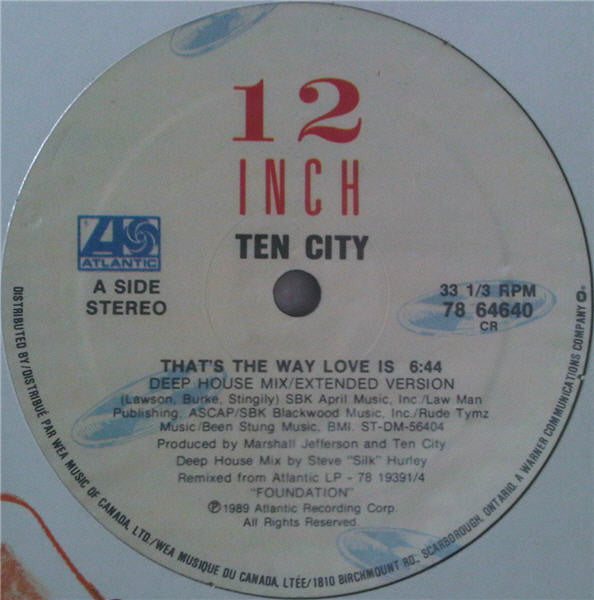 That's The Way Love Is Ten City