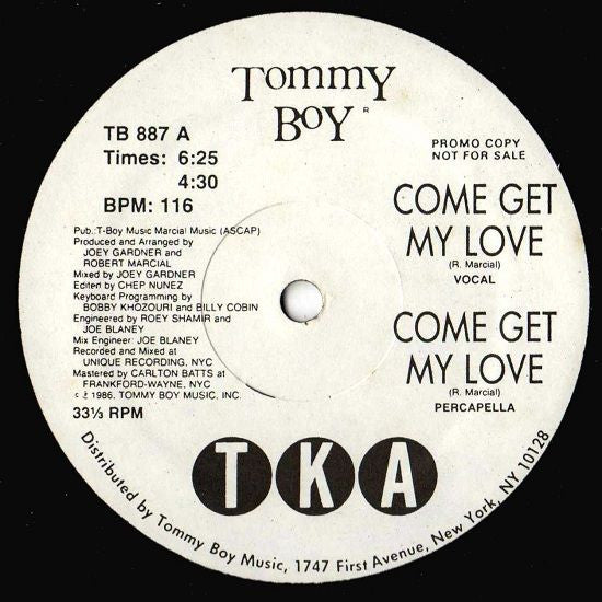 Come Get My Love TKA